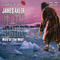 Deathlands 42: Way of the Wolf