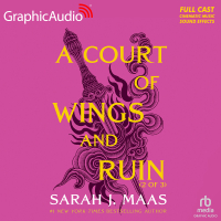 A Court of Thorns and Roses 3: A Court of Wings and Ruin 2 of 3