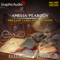 Amelia Peabody 6: The Last Camel Died at Noon