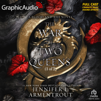 Blood and Ash 4: The War of Two Queens 1 of 2