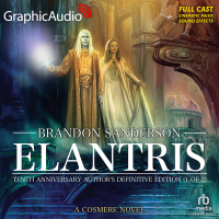 Elantris: Tenth Anniversary Author's Definitive Edition 1 of 2