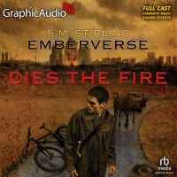 Emberverse 1: Dies the Fire 1 of 3