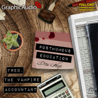 Fred, the Vampire Accountant 8: Posthumous Education