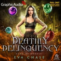 Gang of Ghouls 4: Deathly Delinquency