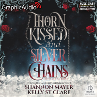Honey and Ice 4: Thorn Kissed and Silver Chains