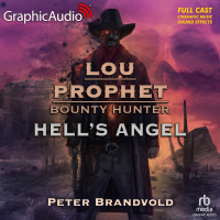 Lou Prophet, Bounty Hunter 11: Hell's Angel