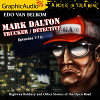 Mark Dalton 1: Highway Robbery and Other Tales of the Open Road