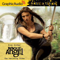 Rogue Angel 42: The Vanishing Tribe