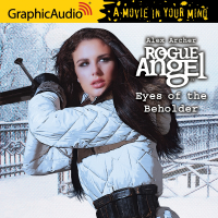 Rogue Angel 59: Eyes of the Beholder