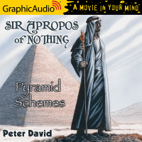 Sir Apropos of Nothing 4: Pyramid Schemes