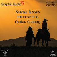Smoke Jensen The Beginning 3: Outlaw Country