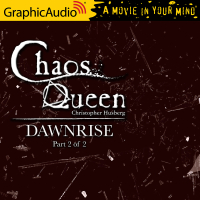 The Chaos Queen 5: Dawnrise 2 of 2