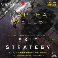 The Murderbot Diaries 4: Exit Strategy
