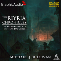 The Riyria Chronicles 4: The Disappearance of Winter's Daughter