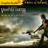 Vampire Earth 9: March In Country