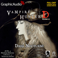 Vampire Hunter D: Volume 10 - Dark Nocturne