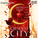 Crescent City 1: House of Earth and Blood 1 of 2