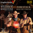 Firestick 3: Dead For A Dollar