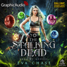Gang of Ghouls 1: The Stalking Dead
