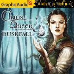 The Chaos Queen 1: Duskfall