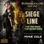 The Reawakening Trilogy (Shadow Ops Prequel) 3: Siege Line