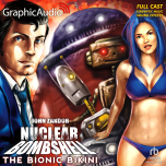 Nuclear Bombshell 8: The Bionic Bikini