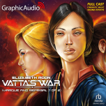 Vatta's War 2: Marque and Reprisal 1 of 2