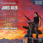 Deathlands 100: Prodigal's Return