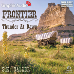 The Frontier Trilogy 2: Thunder at Dawn
