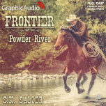 The Frontier Trilogy 3: Powder River