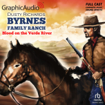 Byrnes Family Ranch 3: Blood on the Verde River