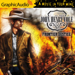 John Henry Cole 2: Frontier Justice
