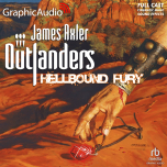 Outlanders 8: Hellbound Fury