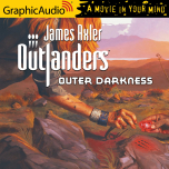 Outlanders 10: Outer Darkness