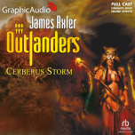 Outlanders 35: Cerberus Storm