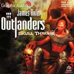 Outlanders 41: Skull Throne
