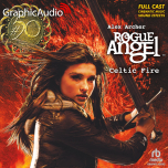 Rogue Angel 50: Celtic Fire