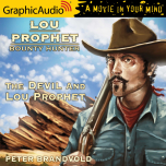 Lou Prophet, Bounty Hunter 1: The Devil and Lou Prophet