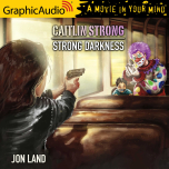 Caitlin Strong 6: Strong Darkness