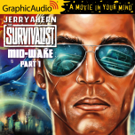 Survivalist: Mid-Wake 1 of 2