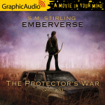 Emberverse 2: The Protector's War 2 of 3
