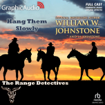 The Range Detectives 2: Hang Them Slowly