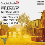 Will Tanner 5: Dig Your Own Grave