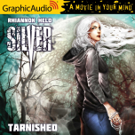 Silver 2: Tarnished