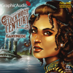 Clockwork Century 3: Ganymede