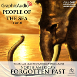 North America's Forgotten Past 5: People of the Sea 1 of 2