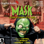 The Mask: I Pledge Allegiance to the Mask