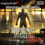 The Great Insurrection 4: Prometheus Wakes