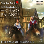 The Saga of Recluce 7: The Chaos Balance 1 of 2