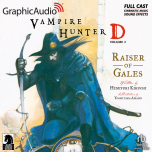 Vampire Hunter D: Volume 2 - Raiser of Gales